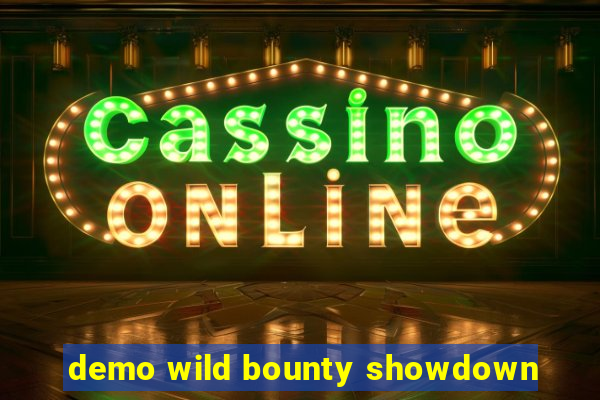 demo wild bounty showdown